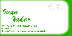 ivan haker business card